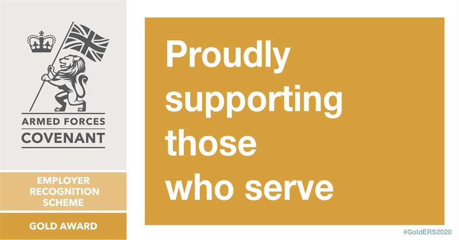 Armed forces covenant employer recognition scheme gold award. Proudly supporting those who serve