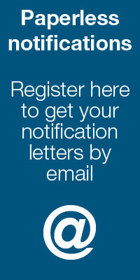 Paperless Notifications. Register here to get your notification letters by email