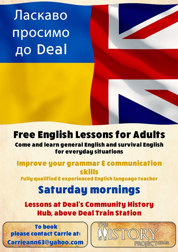 Free English Lessons for Adults. Come and learn general English and survival English for everyday situations. Improve your grammar & communication skills. Fully qualified & experienced English language teacher. Saturday mornings. Lessons at Deal's Community History Hub, above Deal Train Station. To book please contact Carrie at: Carrieann63@yahoo.com. The History Project website: thehistoryproject.co.uk