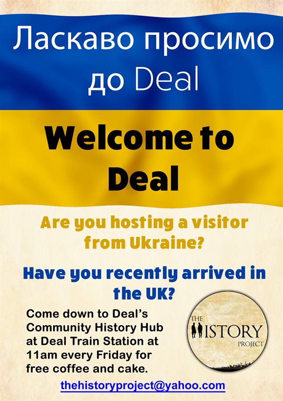 Welcome to Deal. Are you hosting a visitor from Ukraine? Have you recently arrived in the UK? Come down to Deal's Community History Hub at Deal Train Station at 11am every Friday for free coffee and cake. Email: thehistoryproject@yahoo.com