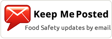food safety - keep me posted